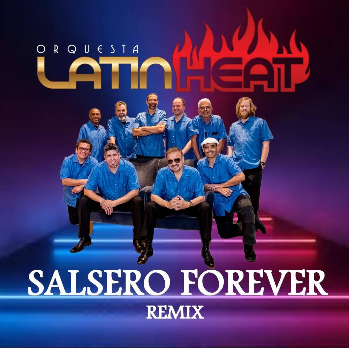 Salsero Forever (remix) - Orquesta Latin Heat