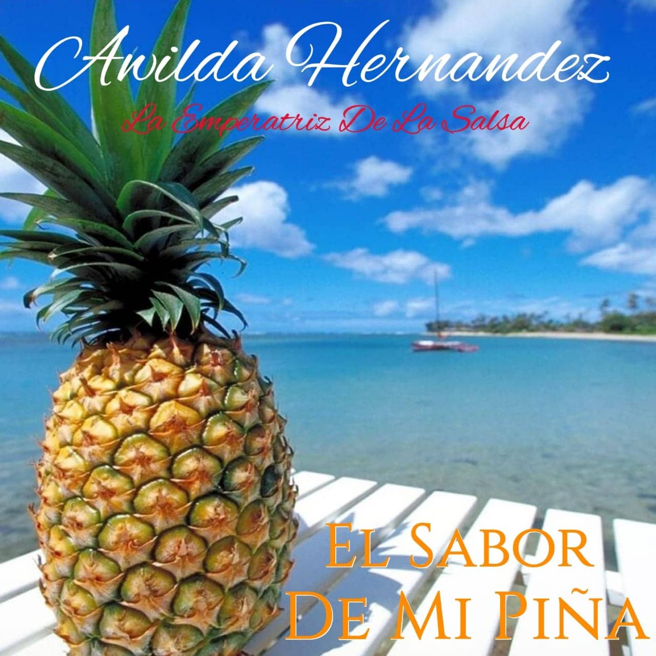 El Sabor De Mi Piña - Awilda Hernandez